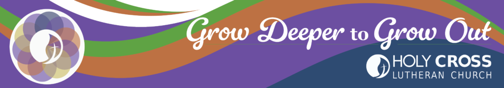 Growing Deeper to Grow Out Bible Study Sermon Series